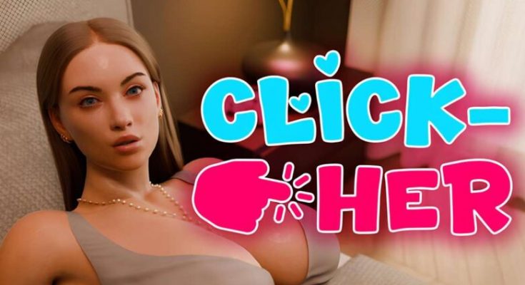 Click-Her Game PC Free [v1.0.5.14]