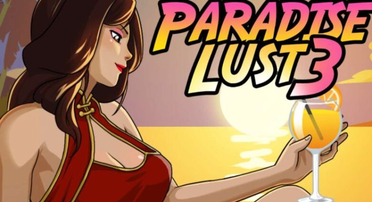 Paradise Lust 3 Game PC Free [v0.10.1]